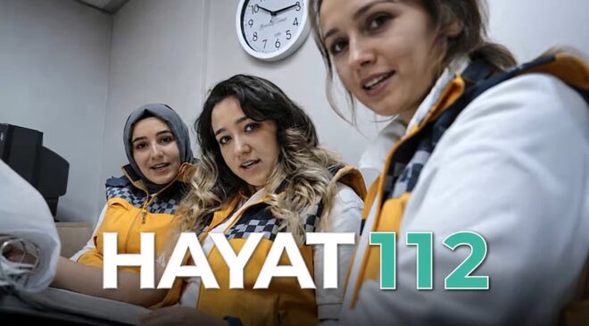 HAYAT 112 Acil Mobil Uygulaması kamu spotu yayında: 800 bin indirmeyi aştı